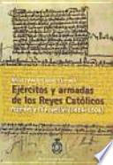 Ejércitos y armadas de los Reyes Católicos