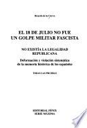 El 18 de julio no fue un golpe militar fascista