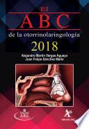 El ABC de la otorrinolaringología 2018