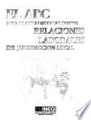 El ABC de las estadísticas sobre relaciones laborales de jurisdicción local