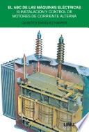EL ABC DE LAS MÁQUINAS ELÉCTRICAS III