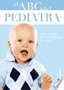 El ABC del pediatra