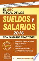 El ABC Fiscal de los Sueldos y Salarios 2016