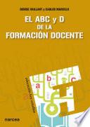 El ABC y D de la formación docente