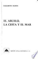 El abuelo, la cesta y el mar