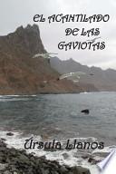 El Acantilado de Las Gaviotas