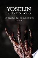 El Acecho de Los Inmortales