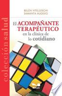 El acompañante terapéutico en la clínica de lo cotidiano