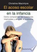 El acoso escolar en la infancia