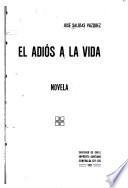El adios a la vida