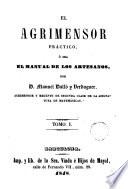 El Agrimensor práctico, o sea, El manual de los artesanos