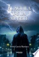 El águila de la muerte