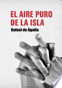 El aire puro de la isla