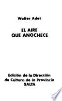 El aire que anochece