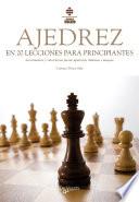 El ajedrez en 20 lecciones para principiantes