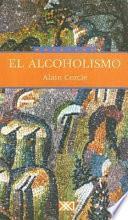 El alcoholismo