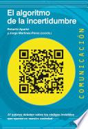 El algoritmo de la incertidumbre