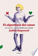 El algoritmo del amor/ The Algorithm of Love