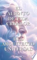 EL ALIENTO DE VIDA CREADOR