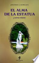El Alma de la Estatua y otros relatos