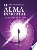 El Alma Inmortal