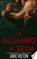 El alumno de seda