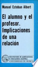 El alumno y el profesor