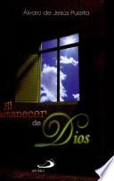 EL AMANECER DE DIOS