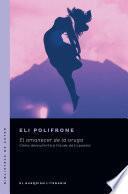 El amanecer de la oruga