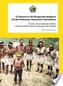 El Amanecer del Resguardo Indígena Predio Putumayo Amazonia Colombiana