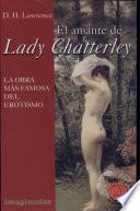 El amante de lady Chatterley / The Lady Chatterley's Lover