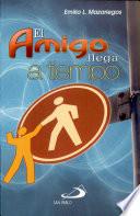 EL AMIGO LLEGA A TIEMPO