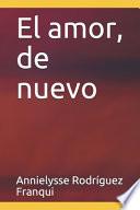 El amor, de nuevo