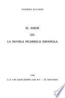 El amor en la novela picaresca española