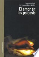El amor en las psicosis