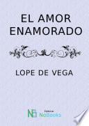 El amor enamorado