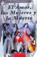 El amor, las mujeres y la muerte