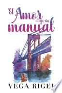 El amor llega sin manual