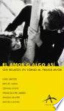 El amor o algo así
