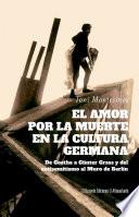 El amor por la muerte en la cultura germana