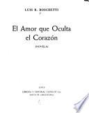 El amor que oculta el corazón