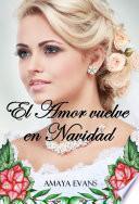 El Amor Vuelve en Navidad
