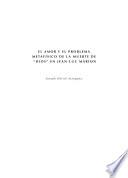 EL AMOR Y EL PROBLEMA METAFÍSICO DE LA MUERTE DE DIOS EN JEAN-LUC MARION