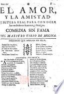 El amor y la amistad ... comedia sin fama