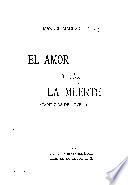 El amor y la muerte