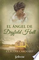 El ángel de Dryfield Hall