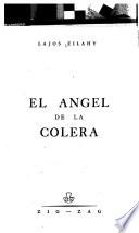 El ángel de la cólera