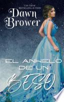 El Anhelo De Un Beso