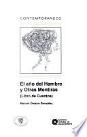 El año del hambre y otras mentiras