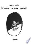 El año que vimos nevar